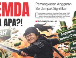 Pemangkasan Anggaran Pemeritah Pusat tahun 2025-2026 ini Berdampak Signifikan Pada Pembangunan Daerah